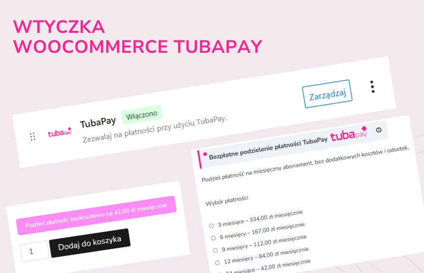 Wtyczka płatności WooCommerce od TubaPay